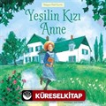 Yeşilin Kızı Anne