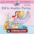 Elif'in Kostüm Partisi / İlk Okuma Kitabım