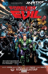 Justice League Forever Evil: Daima Kötülük