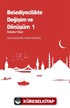 Belediyecilikte Değişim ve Dönüşüm 1