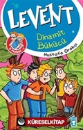 Levent İz Peşinde 3 / Dinamit Bükücü