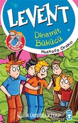 Levent İz Peşinde 3 / Dinamit Bükücü