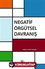 Negatif Örgütsel Davranış