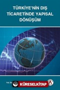 Türkiye'nin Dış Ticaretinde Yapısal Dönüşüm