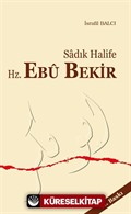 Sadık Halife Ebu Bekir