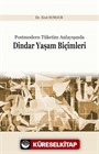 Postmodern Tüketim Anlayışında Dindar Yaşam Biçimleri