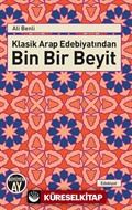 Klasik Arap Edebiyatından Bin Bir Beyit