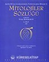 Mitolojiler Sözlüğü 2 Cilt Takım/ Antik Dünya ve Geleneksel Toplumlarda Dinler