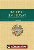 Halep'te İlmi Hayat (Memlukler Döneminde 1250-1517)