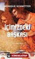 İçimizdeki Başkası