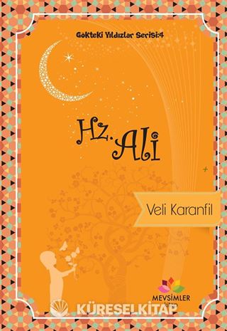 Hz. Ali / Gökteki Yıldızlar Serisi 4
