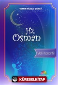 Hz. Osman / Gökteki Yıldızlar Serisi 3