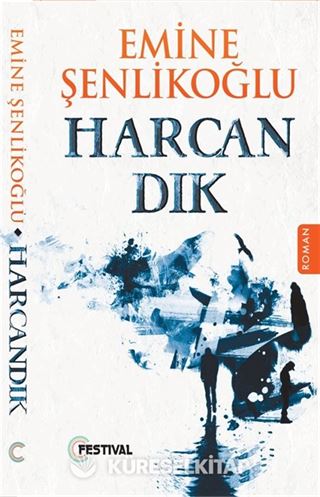 Harcandık