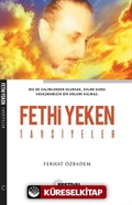 Fethi Yeken / Tavsiyeler