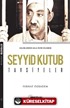 Seyyid Kutub / Tavsiyeler