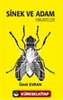 Sinek ve Adam