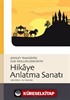 Hikaye Anlatma Sanatı