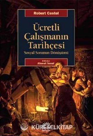 Ücretli Çalışmanın Tarihçesi