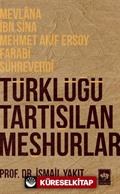 Türklüğü Tartışılan Meşhurlar