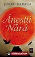 Anestü Nara