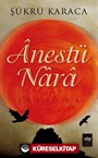 Anestü Nara