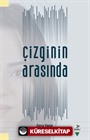 Çizginin Arasında