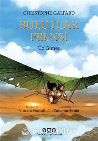 Bulutlar Prensi 2 / Üç Güneş