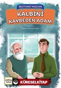 Kalbini Kaybeden Adam