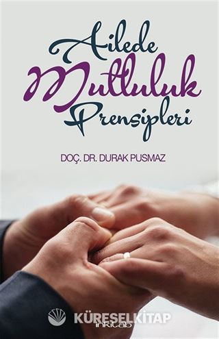Ailede Mutluluk Prensipleri
