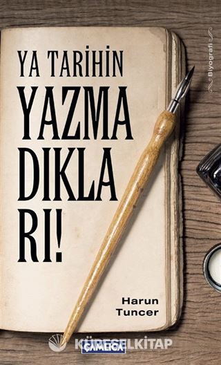 Ya Tarihin Yazmadıkları!