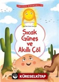 Sıcak Güneş ve Akıllı Çöl / Yeryüzü Masalları 13