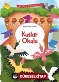 Kuşlar Okulu / Yeryüzü Masalları 15