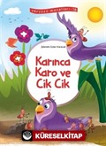 Karınca Karo ve Cik Cik Yeryüzü Masalları 18