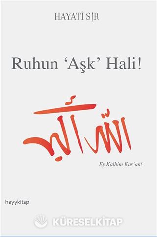 Ruhun Aşk Hali!