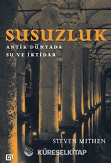 Susuzluk: Antik Dünyada Su ve İktidar