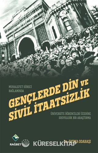Gençlerde Din ve Sivil İtaatsizlik
