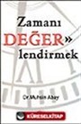 Zamanı Değerlendirmek