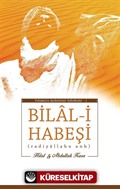 Bilal-i Habeşi (Radiyallahu anh)