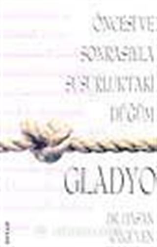 Gladyo/Öncesi ve Sonrasıyla Susurluk'taki Düğüm