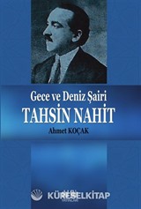 Gece ve Deniz Şairi Tahsin Nahit