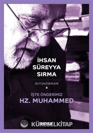İşte Önderimiz Hz. Muhammed (Küçük Boy)