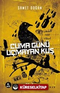 Cuma Günü Uçmayan Kuş