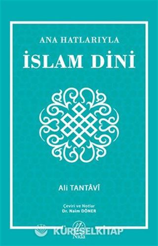 Ana Hatlarıyla İslam Dini