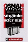 Sürgünler Sefer Olur