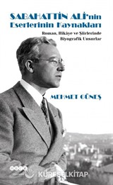 Sabahattin Ali'nin Eserlerinin Kaynakları