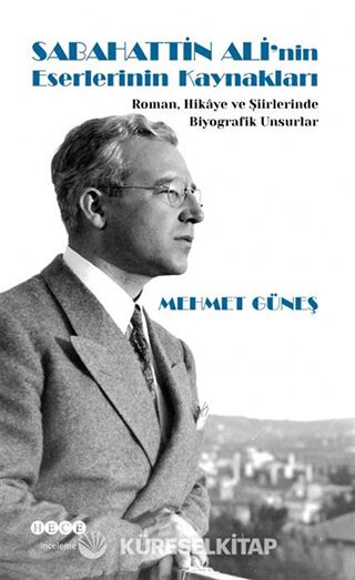Sabahattin Ali'nin Eserlerinin Kaynakları