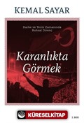 Karanlıkta Görmek