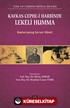 Kafkas Cephe-i Harbinde Lekeli Humma