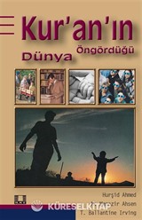 Kur'an'ın Öngördüğü Dünya
