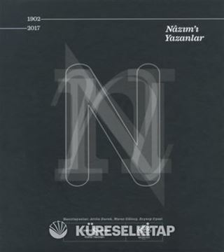 Nazım'ı Yazanlar 1902-2017